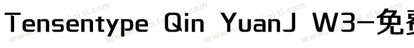 Tensentype Qin YuanJ W3字体转换